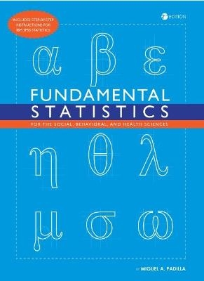 Fundamental Statistics for the Social, Behavioral, and Health Sciences