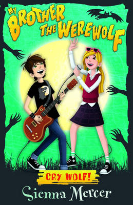 Cry Wolf! -  Sienna Mercer