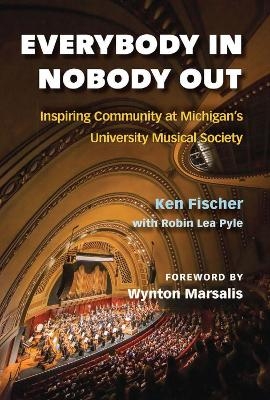 Everybody In, Nobody Out - Ken Fischer