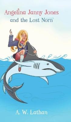 Angelina Janny Jones and the Lost Norn