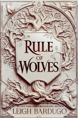 Rule of Wolves (King of Scars Book 2) - Leigh Bardugo