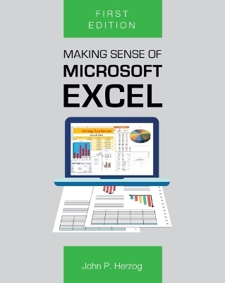 Making Sense of Microsoft Excel
