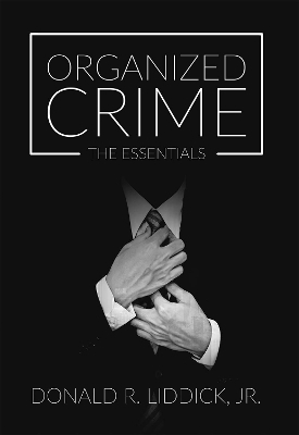Organized Crime - Donald R. Liddick Jr.