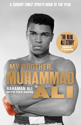 My Brother, Muhammad Ali