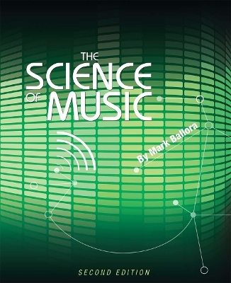 The Science of Music - Mark Ballora