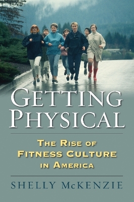 Getting Physical - Shelly McKenzie
