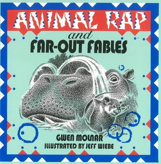 Animal Rap and Far-Out Fables