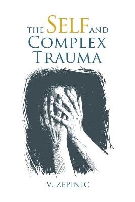 The Self and Complex Trauma
