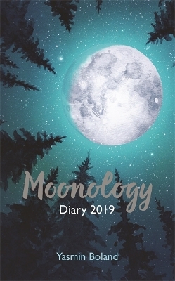 Moonology Diary 2019 - Yasmin Boland