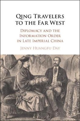 Qing Travelers to the Far West - Jenny Huangfu Day