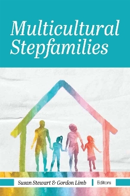 Multicultural Stepfamilies - 