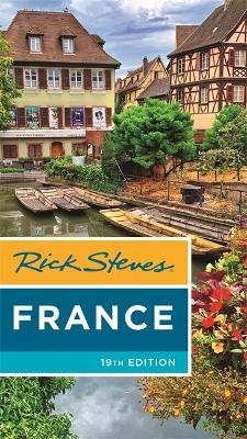 Rick Steves France (Nineteenth Edition)