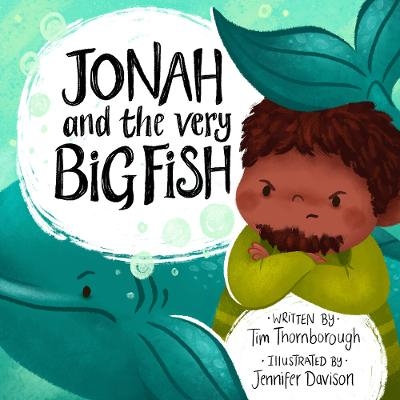 Jonah and the Very Big Fish - Tim Thornborough