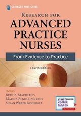 Research for Advanced Practice Nurses, Fourth Edition - Staffileno, Beth A.; Murphy, Marcia Pencak; Buchholz, Susan