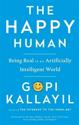 The Happy Human - Gopi Kallayil