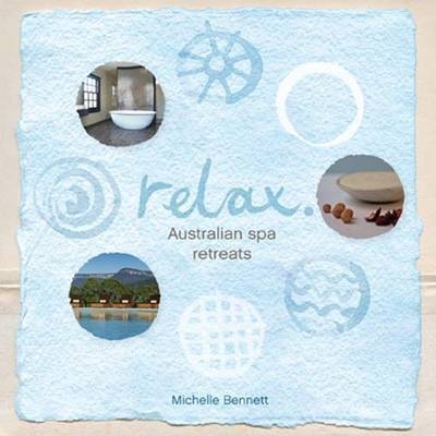 Relax -  Explore Australia
