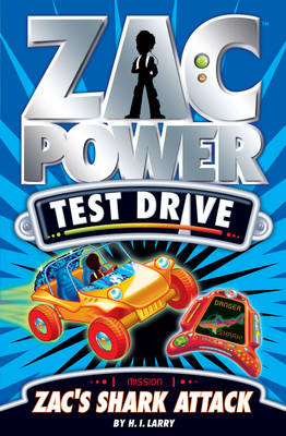 Zac Power Test Drive -  H. I Larry
