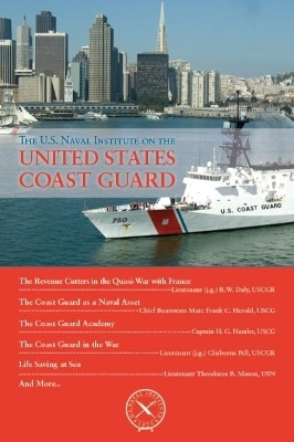 The U.S. Naval Institute on U.S. Coast Guard - 