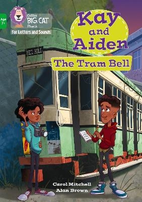 Kay and Aiden &ndash; The Tram Bell - Carol Mitchell