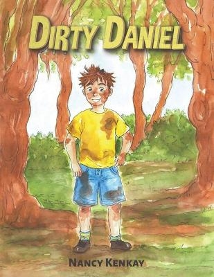 Dirty Daniel - Nancy Kenkay