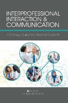 Interprofessional Interaction and Communication - Sandra Beysolow