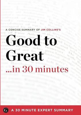 Summary -  30 Minute Expert Summaries