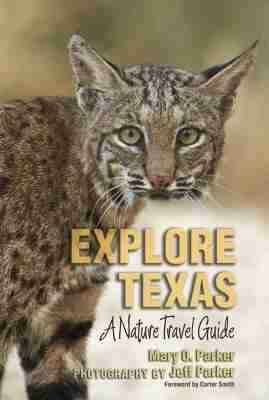 Explore Texas - Mary O. Parker