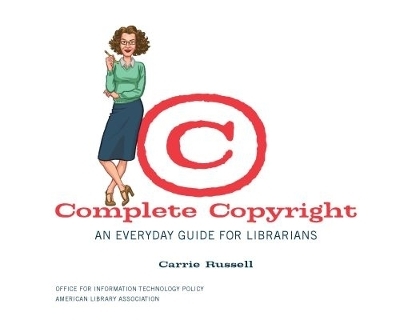 Complete Copyright -  American Library Association