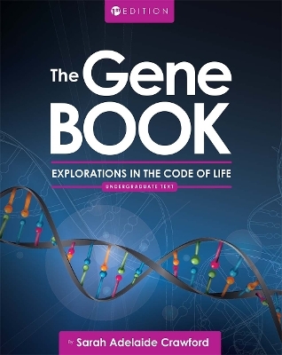 The Gene Book - Sarah Adelaide Crawford