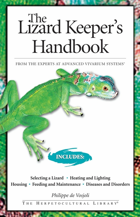 The Lizard Keeper's Handbook - Philippe de Vosjoli