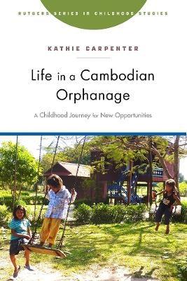 Life in a Cambodian Orphanage - Kathie Carpenter