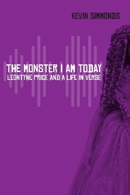 The Monster I Am Today - Kevin Simmonds