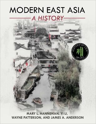 Modern East Asia - Mary L. Hanneman, Wayne Patterson, Yi Li, James A. Patterson