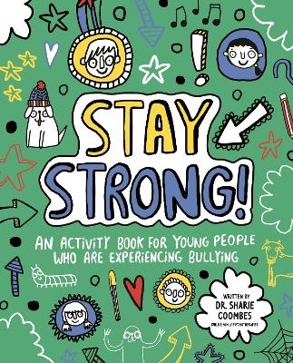 Stay Strong! Mindful Kids - Dr. Sharie Coombes