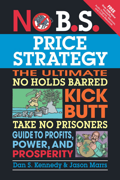 No B.S. Price Strategy - Dan S. Kennedy