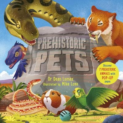 Prehistoric Pets - Dean Lomax