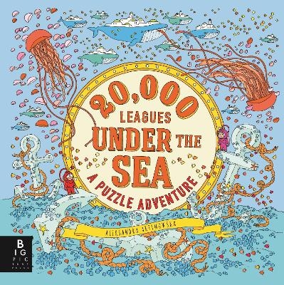20,000 Leagues Under the Sea: A Puzzle Adventure - Aleksandra Artymowska