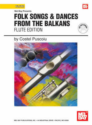 Folk Songs & Dances From The Balkans - Flute Edition -  Costel Puscoiu
