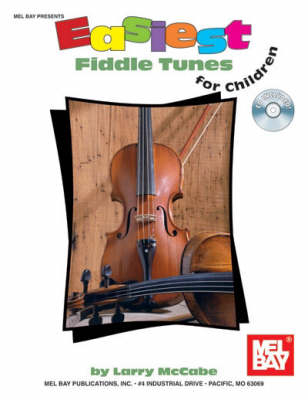 Easiest Fiddle Tunes for Children -  Larry McCabe