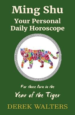 Ming Shu - Year of the Tiger - Derek Walters