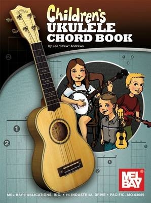 Children's Ukulele Chord Book -  Lee Andrews