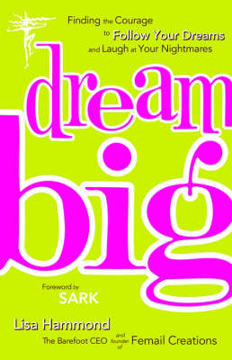 Dream Big - Lisa Hammond