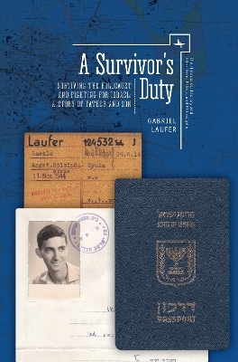 A Survivor's Duty - Gabriel Laufer