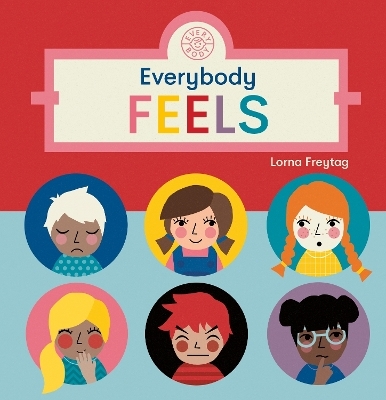 Everybody Feels - Lorna Freytag