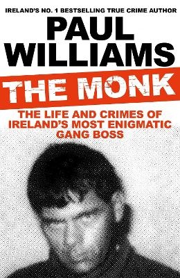 The Monk - Paul Williams