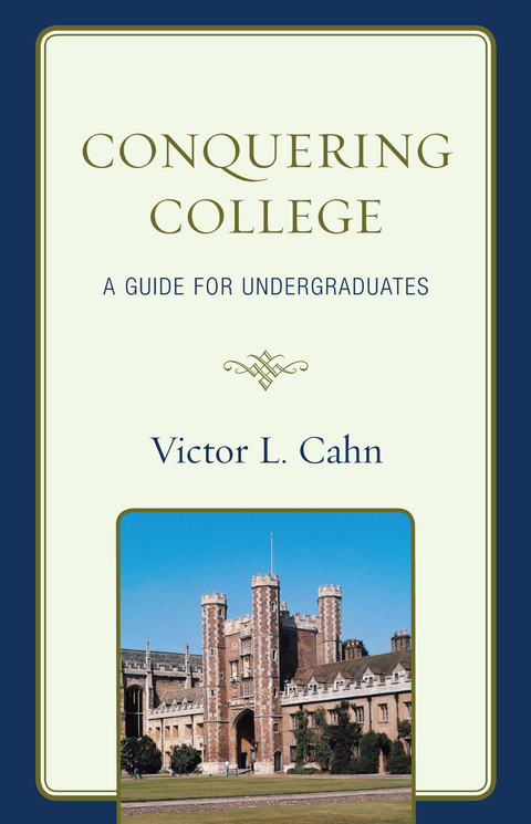 Conquering College -  Victor Cahn