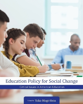 Education Policy for Social Change - Yoko Mogi-Hein