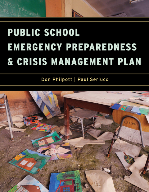 Public School Emergency Preparedness and Crisis Management Plan - 
