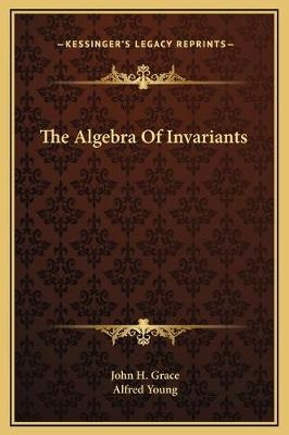 The Algebra Of Invariants