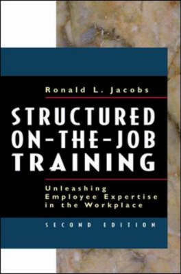 Structured On-the-Job Training -  Ronald Jacobs